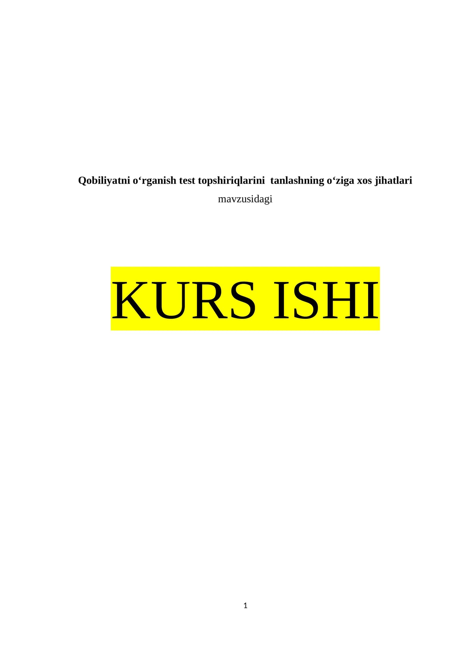 Qobiliyatni o‘rganish test topshiriqlarini tanlashning o‘ziga xos jihatlari 1
