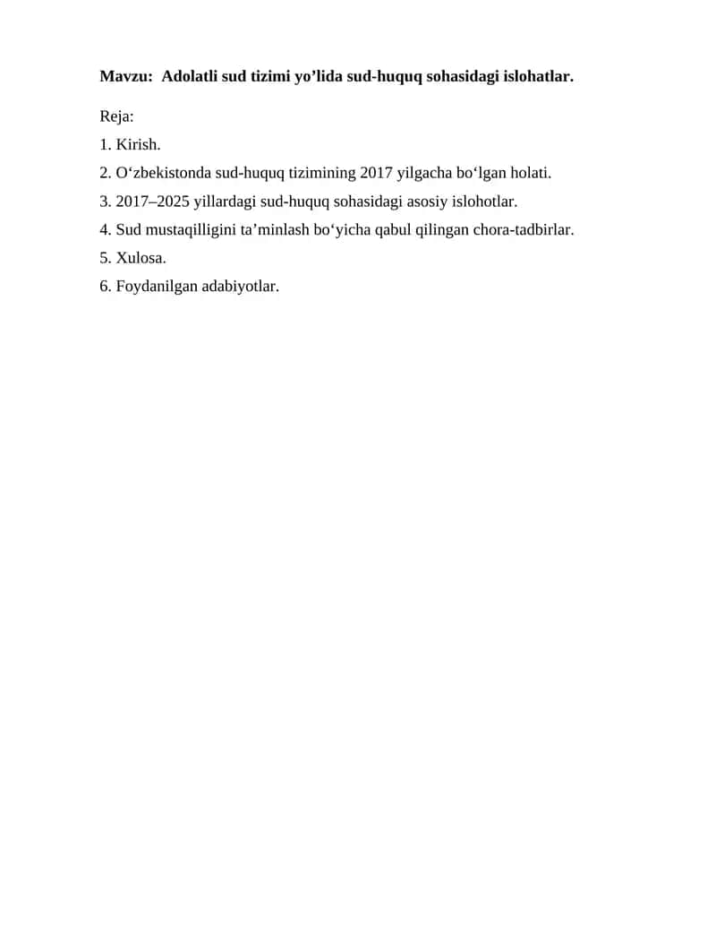 Adolatli sud tizimi yo’lida sud-huquq sohasidagi islohatlar 1
