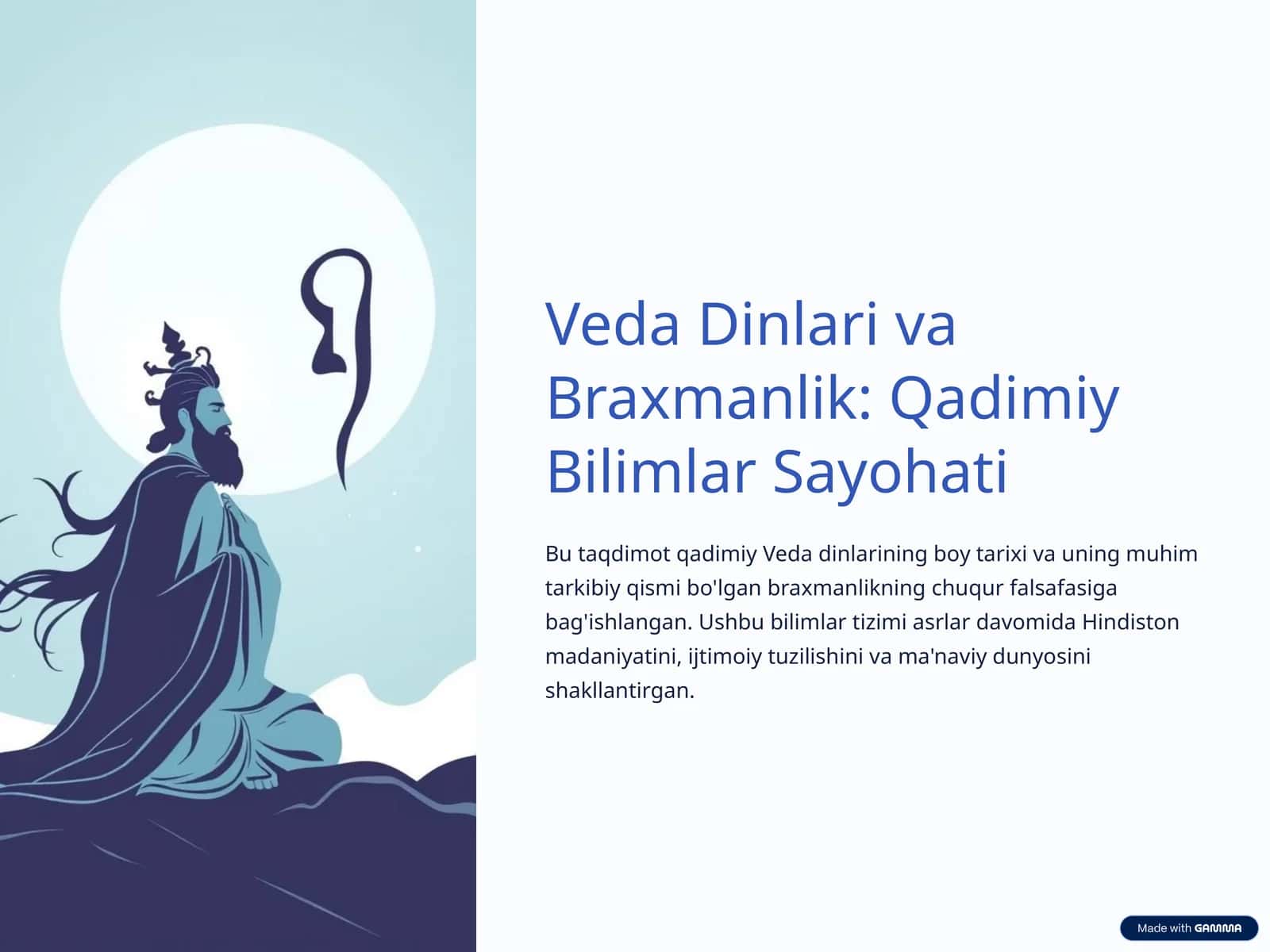 Veda Dinlari va Braxmanlik: Qadimiy Bilimlar Sayohati 1