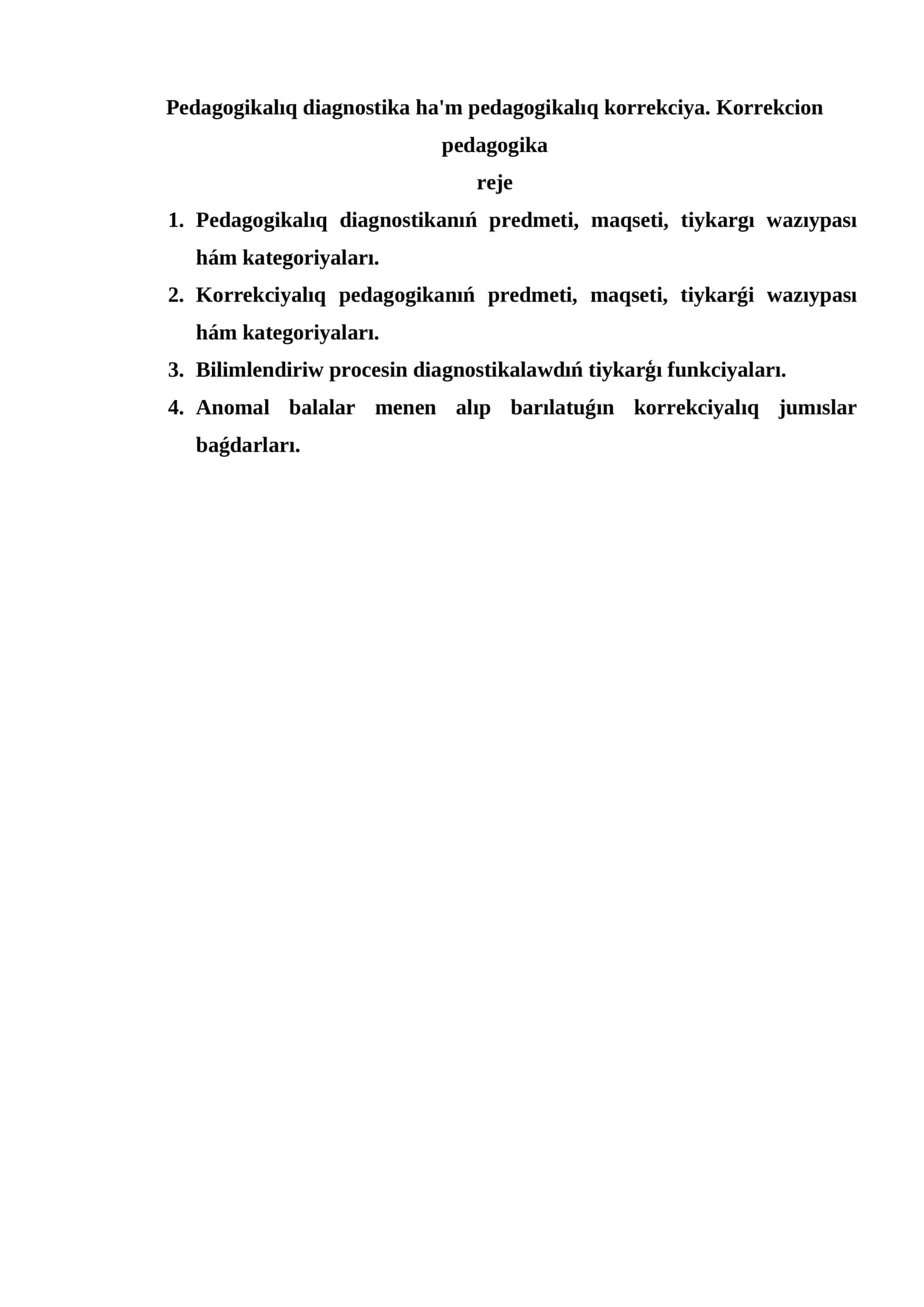 Pedagogikalıq diagnostika ha'm pedagogikalıq korrekciya. Korrekcion pedagogika 1