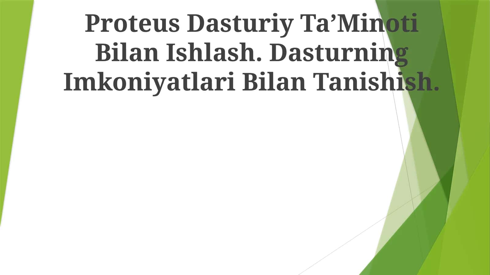 Proteus Dasturiy TaʼMinoti Bilan Ishlash 1