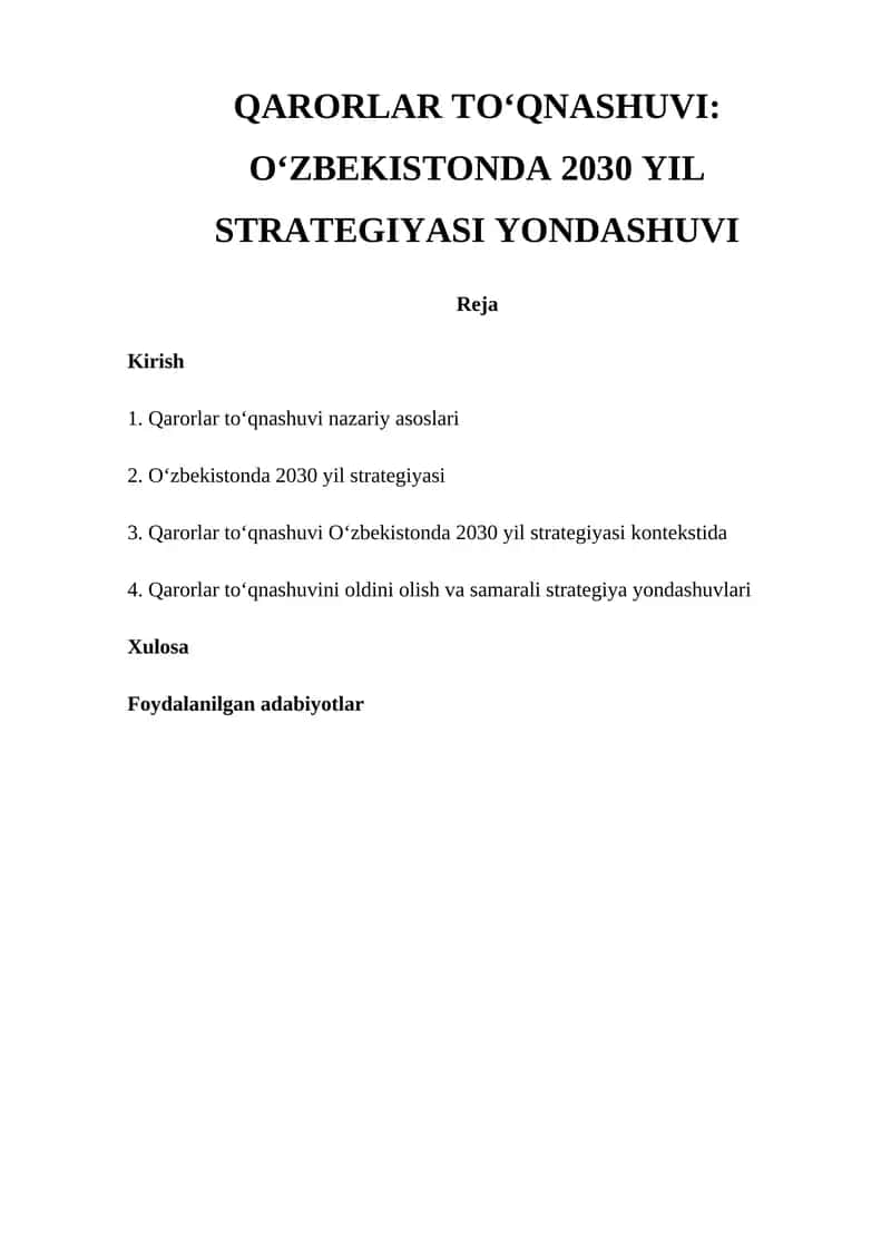 QARORLAR TO‘QNASHUVI: O‘ZBEKISTONDA 2030 YIL STRATEGIYASI YONDASHUVI 1