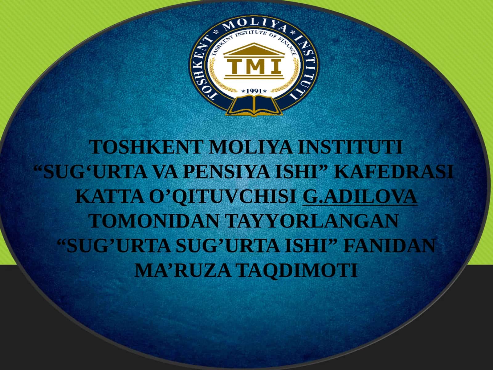 Sug‘urta ishi fanidan ma’ruza taqdimoti 1