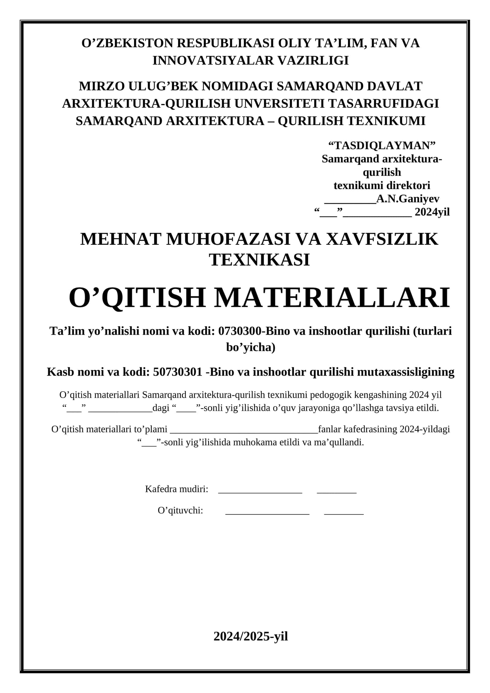 MEHNAT MUHOFAZASI VA XAVFSIZLIK TEXNIKASI O’QITISH MATERIALLARI 1