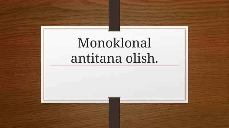 Monoklonalantitanaolish 1