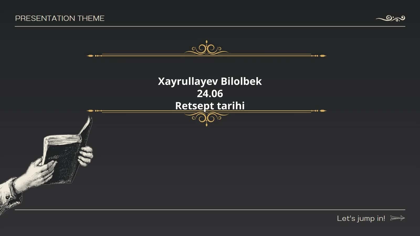 Xayrullayev Bilolbekning tarjimai holi 1