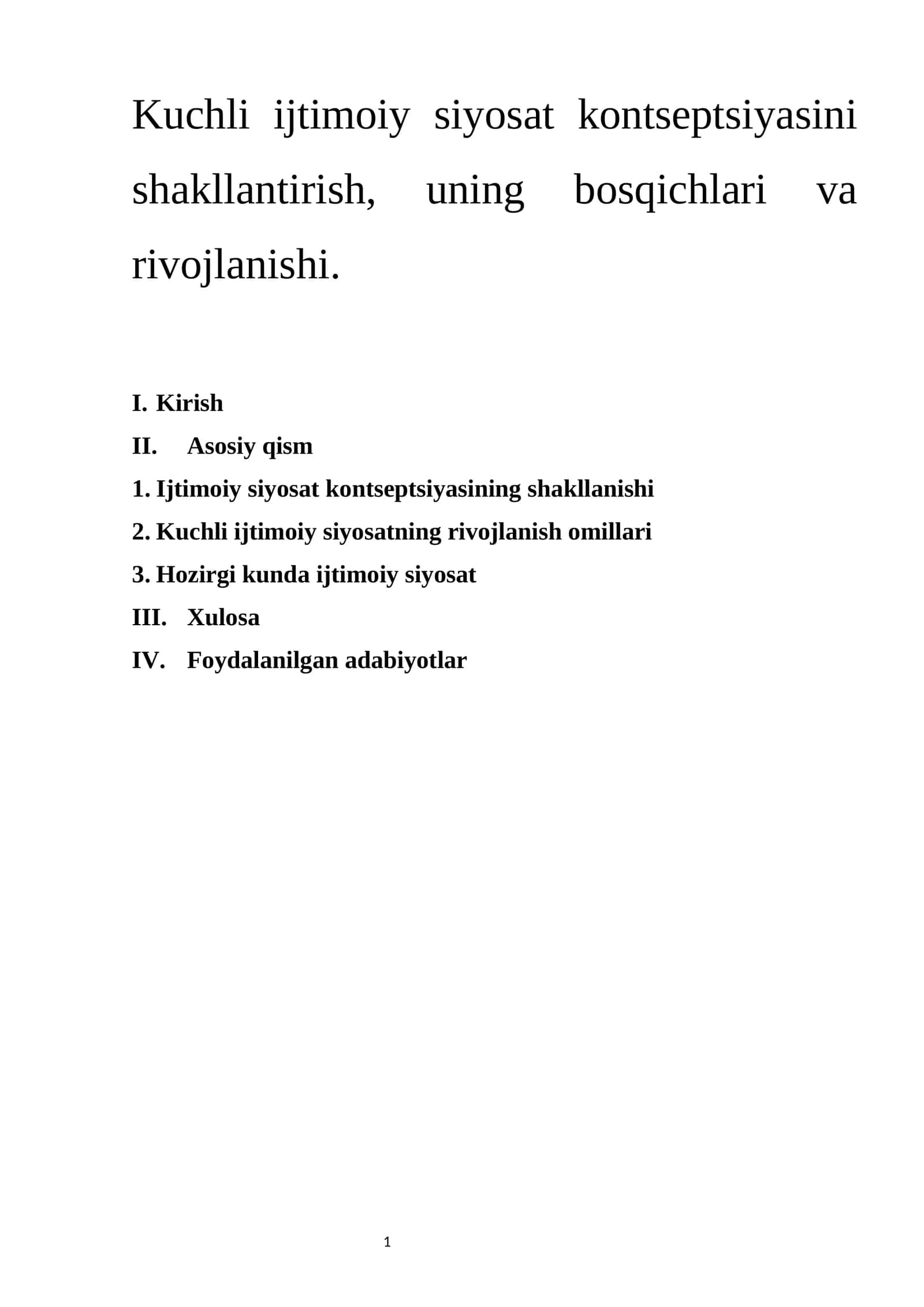 Kuchli ijtimoiy siyosat kontseptsiyasini shakllantirish, uning bosqichlari va rivojlanishi 1
