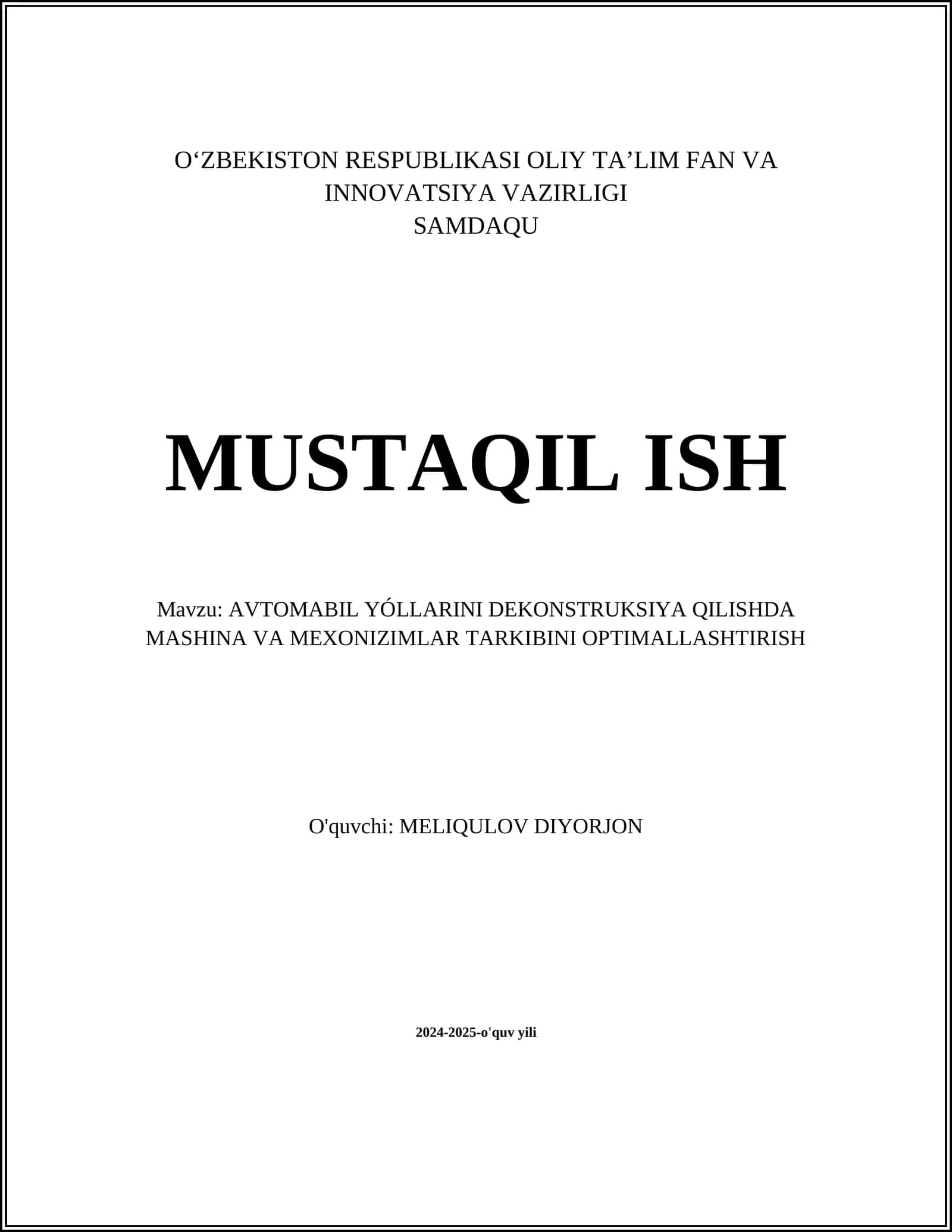 AVTOMABIL YÓLLARINI DEKONSTRUKSIYA QILISHDA MASHINA VA MEXONIZIMLAR TARKIBINI OPTIMALLASHTIRISH 1
