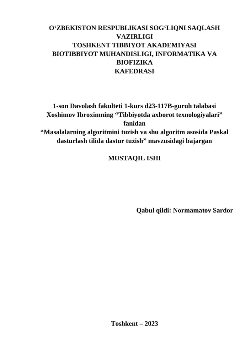Masalalarning algoritmini tuzish va shu algoritm asosida Paskal dasturlash tilida dastur tuzish 1