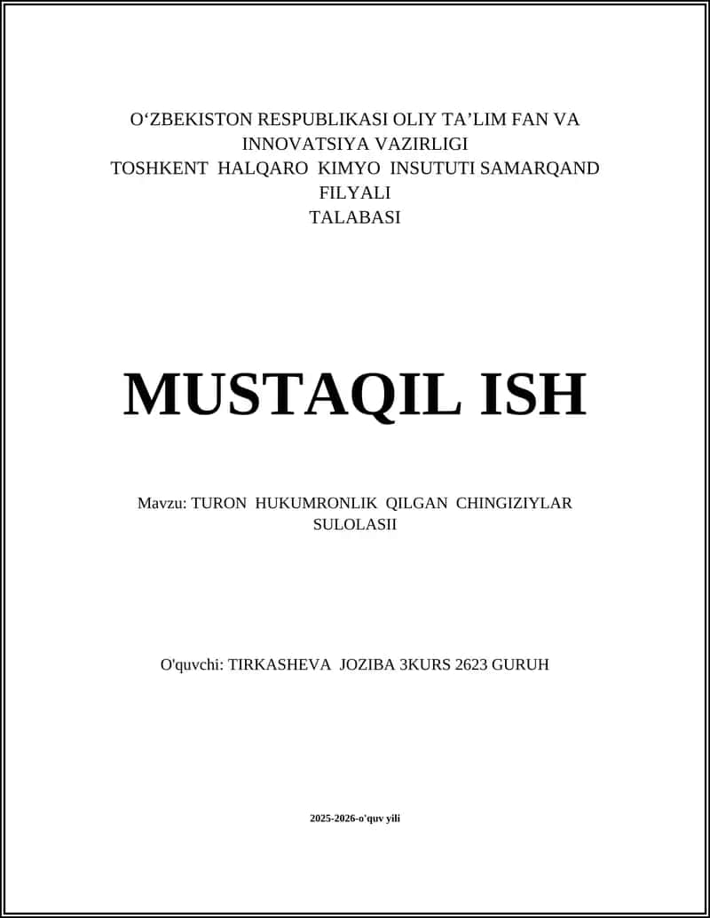 TURON HUKUMRONLIK QILGAN CHINGIZIYLAR SULOLASII 1