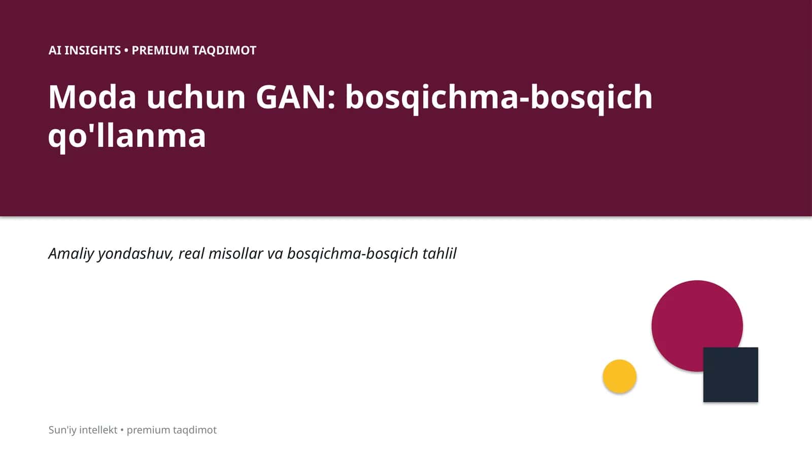 Moda uchun GAN: bosqichma-bosqich qo'llanma 1