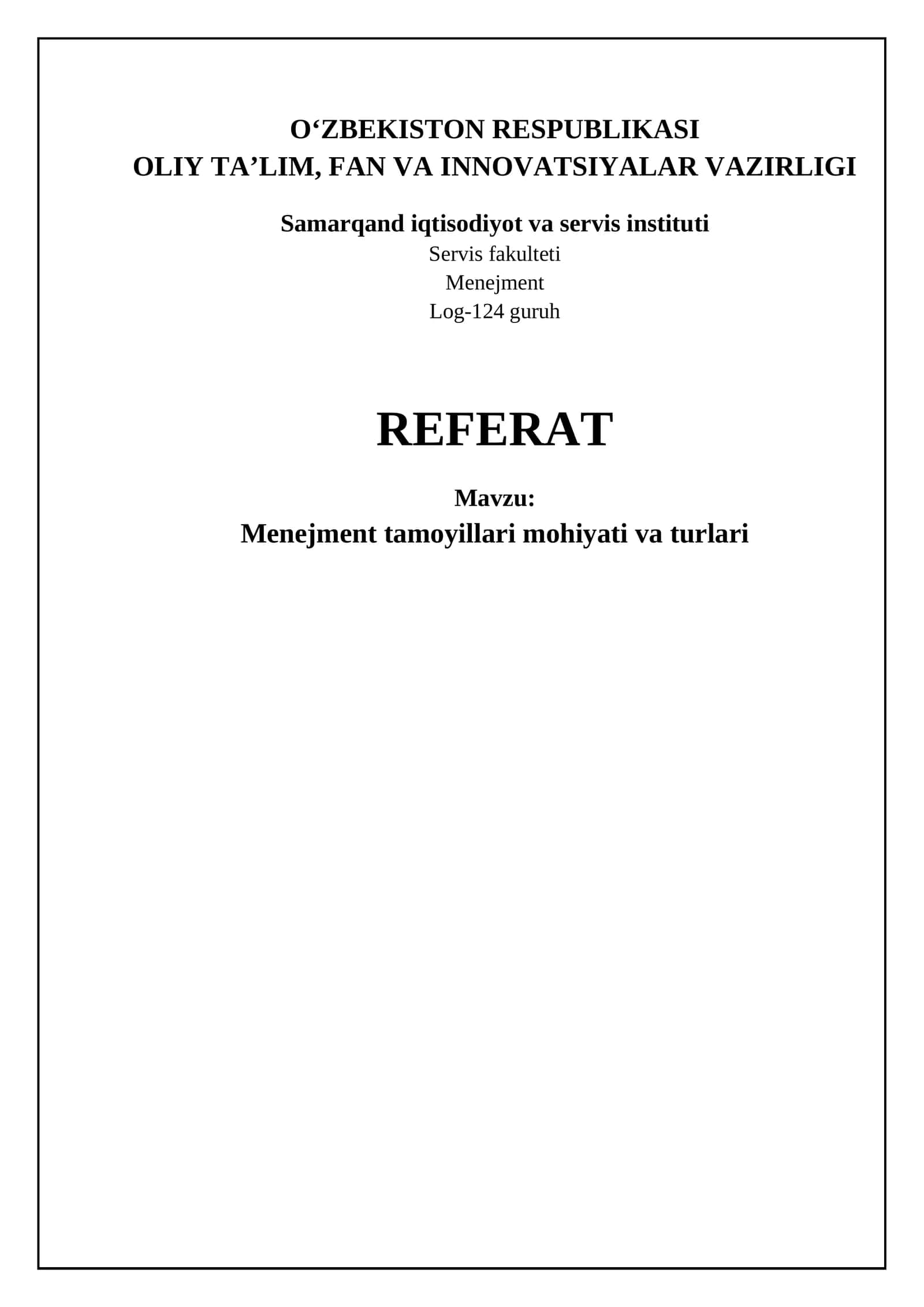 Menejment tamoyillari mohiyati va turlari 1