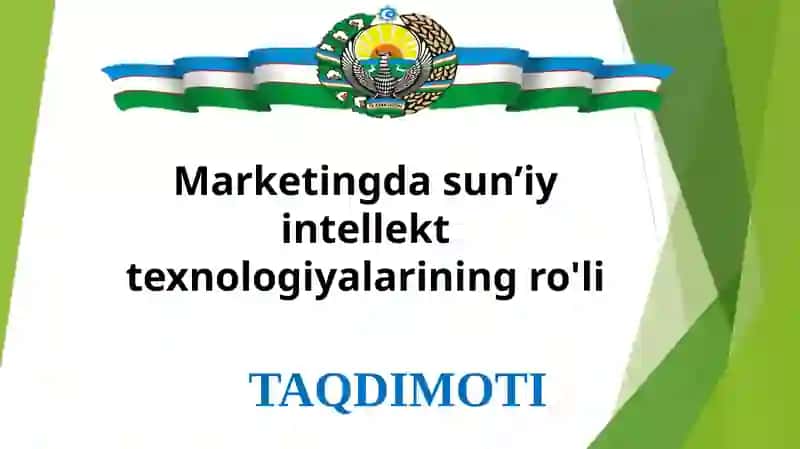 Taqdimot Mavzu: Marketingda sun’iy intellekt texnologiyalarining ro'li