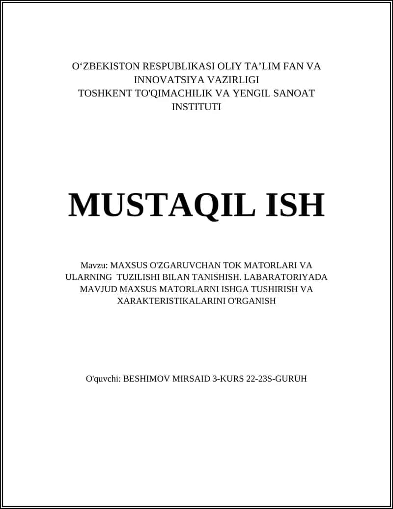 MAXSUS O'ZGARUVCHAN TOK MATORLARI VA ULARNING TUZILISHI BILAN TANISHISH 1