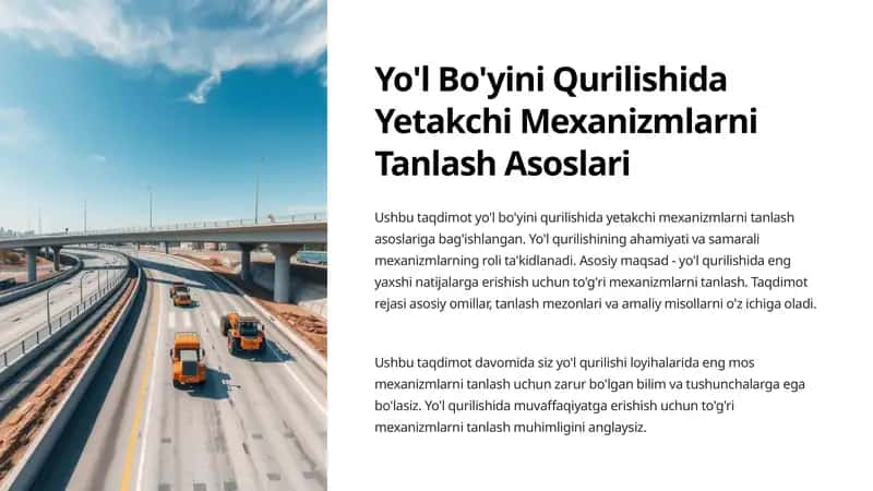 Yo'l Bo'yini Qurilishida Yetakchi Mexanizmlarni Tanlash Asoslari 1