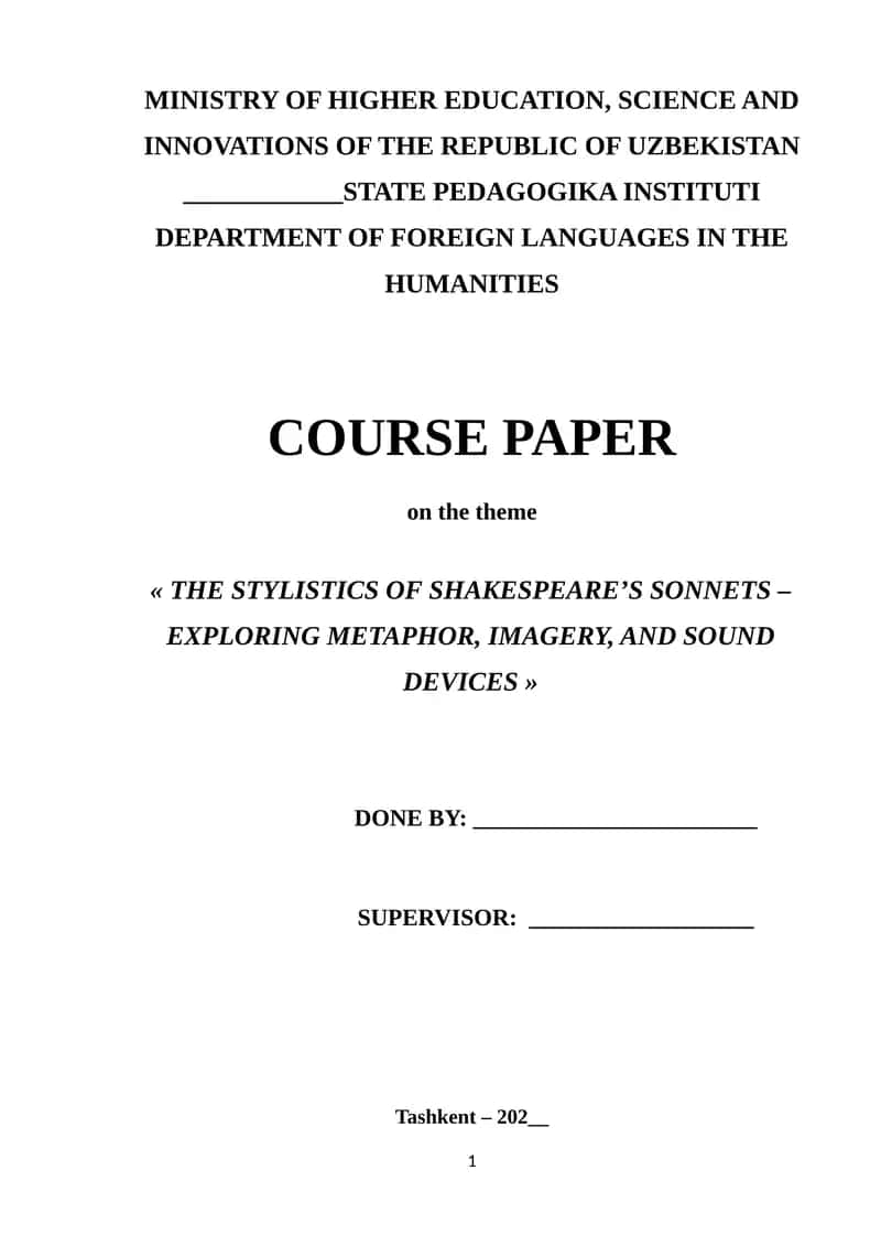 THE STYLISTICS OF SHAKESPEARE’S SONNETS – EXPLORING METAPHOR, IMAGERY, AND SOUND DEVICES 1