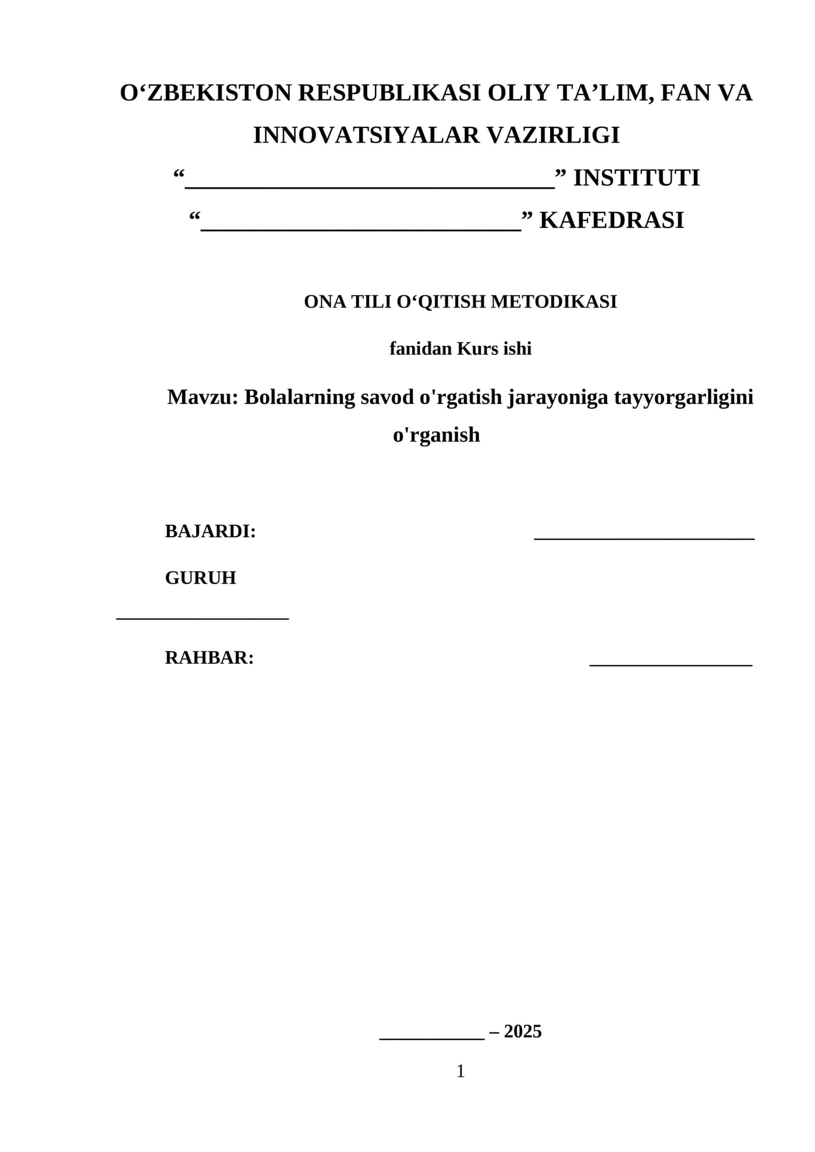 Bolalarning savod o'rgatish jarayoniga tayyorgarligini o'rganish mavzusida tayyor kurs ishi 1
