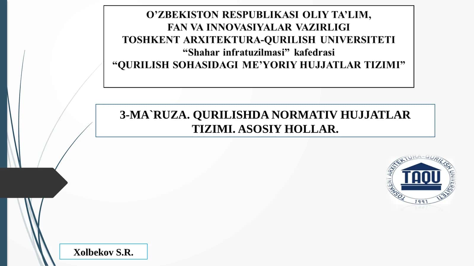 ShNQ1.01.01-09 «Qurilish sohasidagi normativ hujjatlar tizimi. Asosiy hollari.» 1