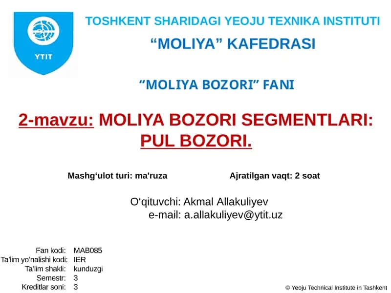 MOLIYA BOZORI SEGMENTLARI:PUL BOZORI 1
