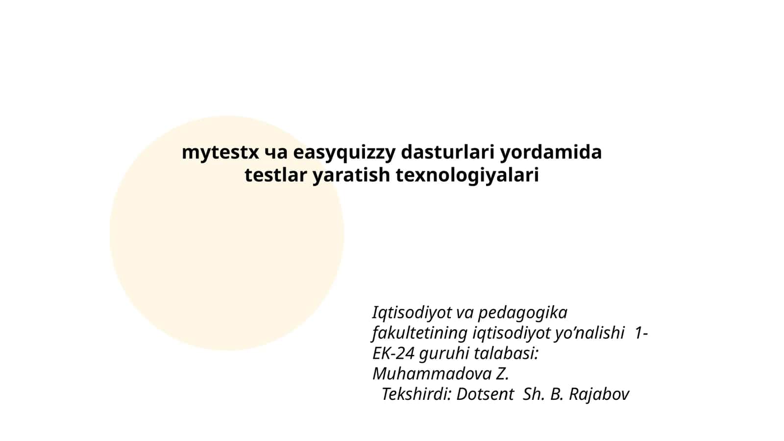 mytestx ча easyquizzy dasturlari yordamida testlar yaratish texnologiyalari 1