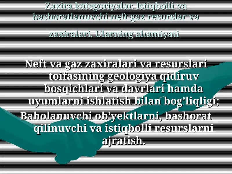 Neft va gazzaxiralari va resurslari 1