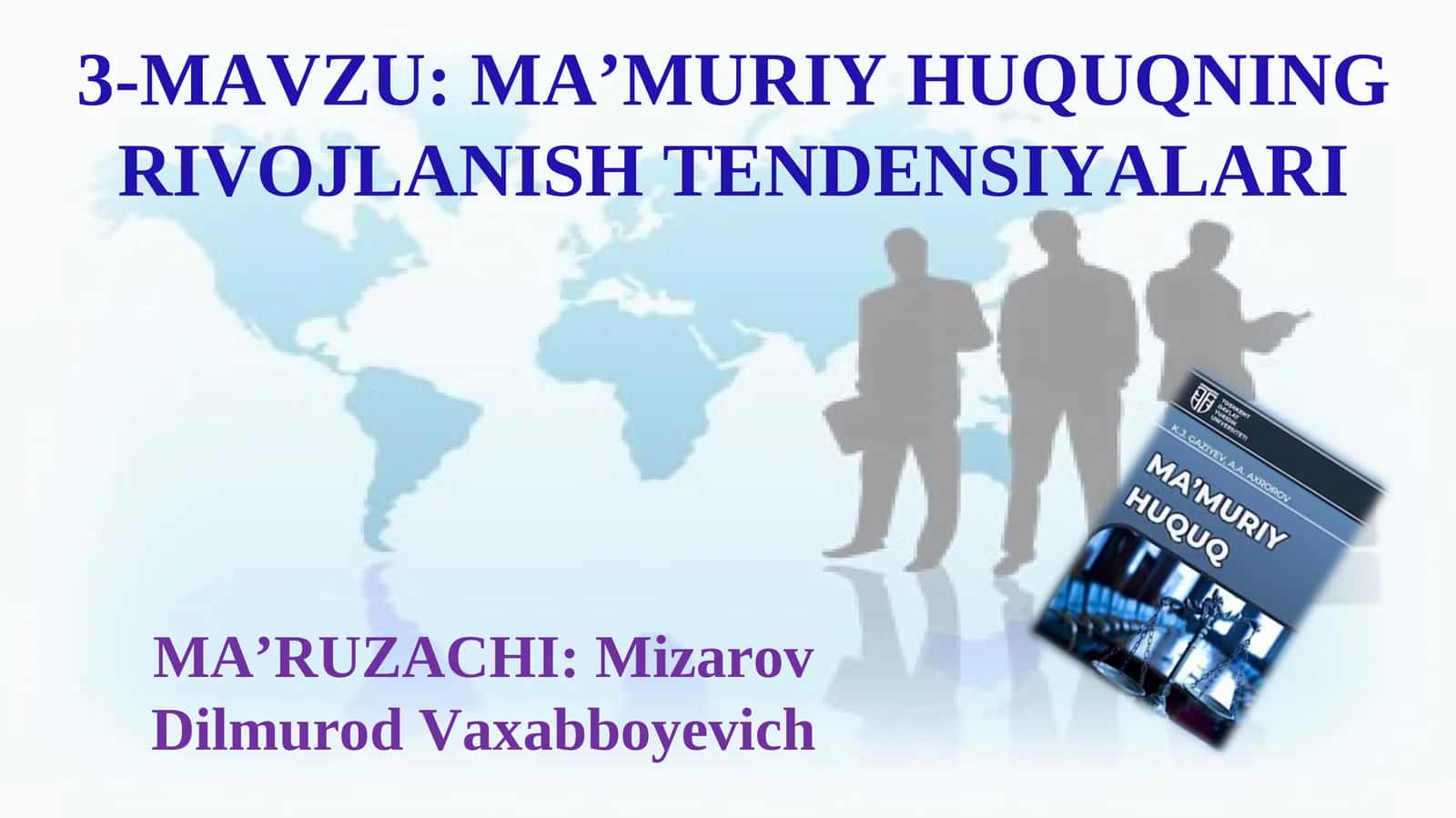MA’MURIY HUQUQNING RIVOJLANISH TENDENSIYALARI 1