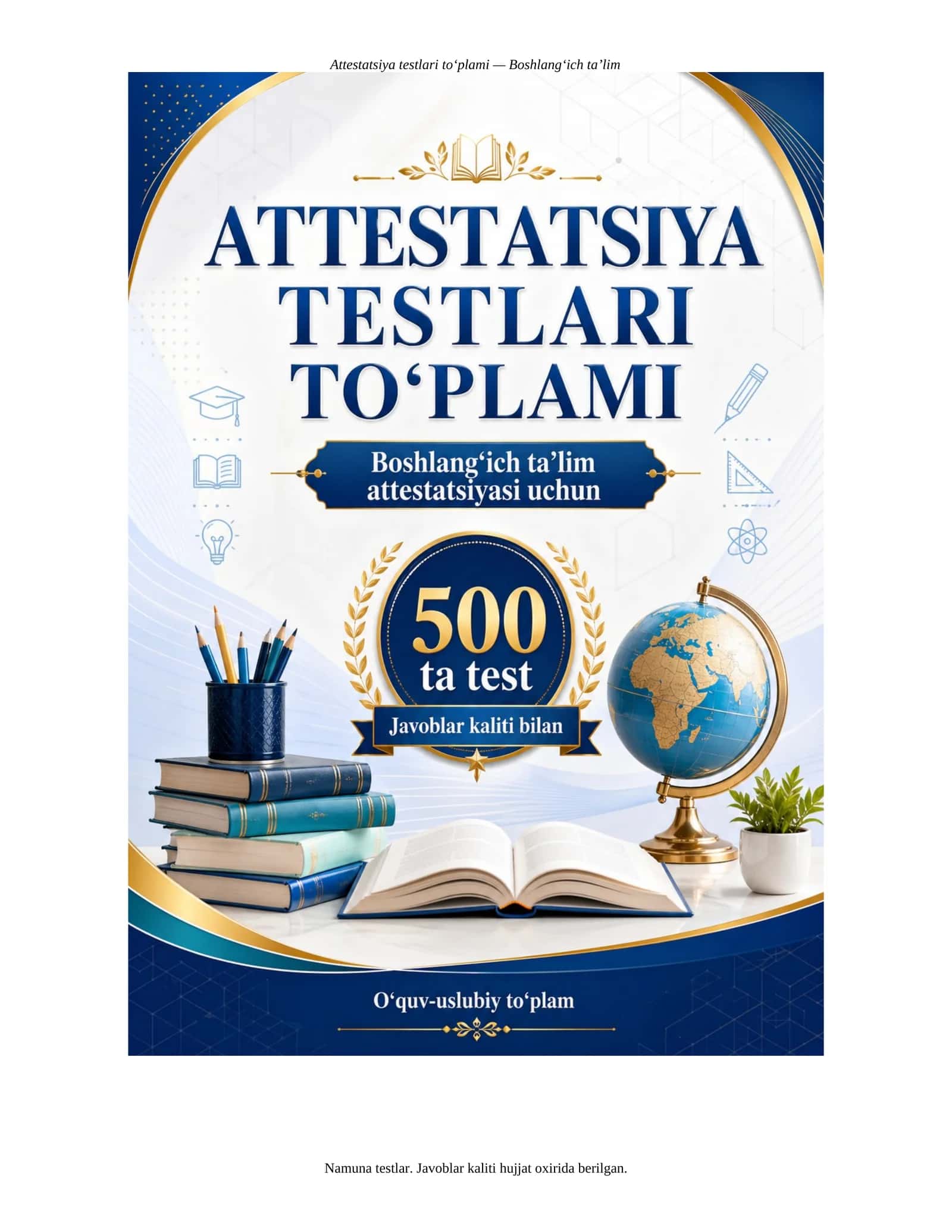 ATTESTATSIYA TESTLARI TO‘PLAMI 1
