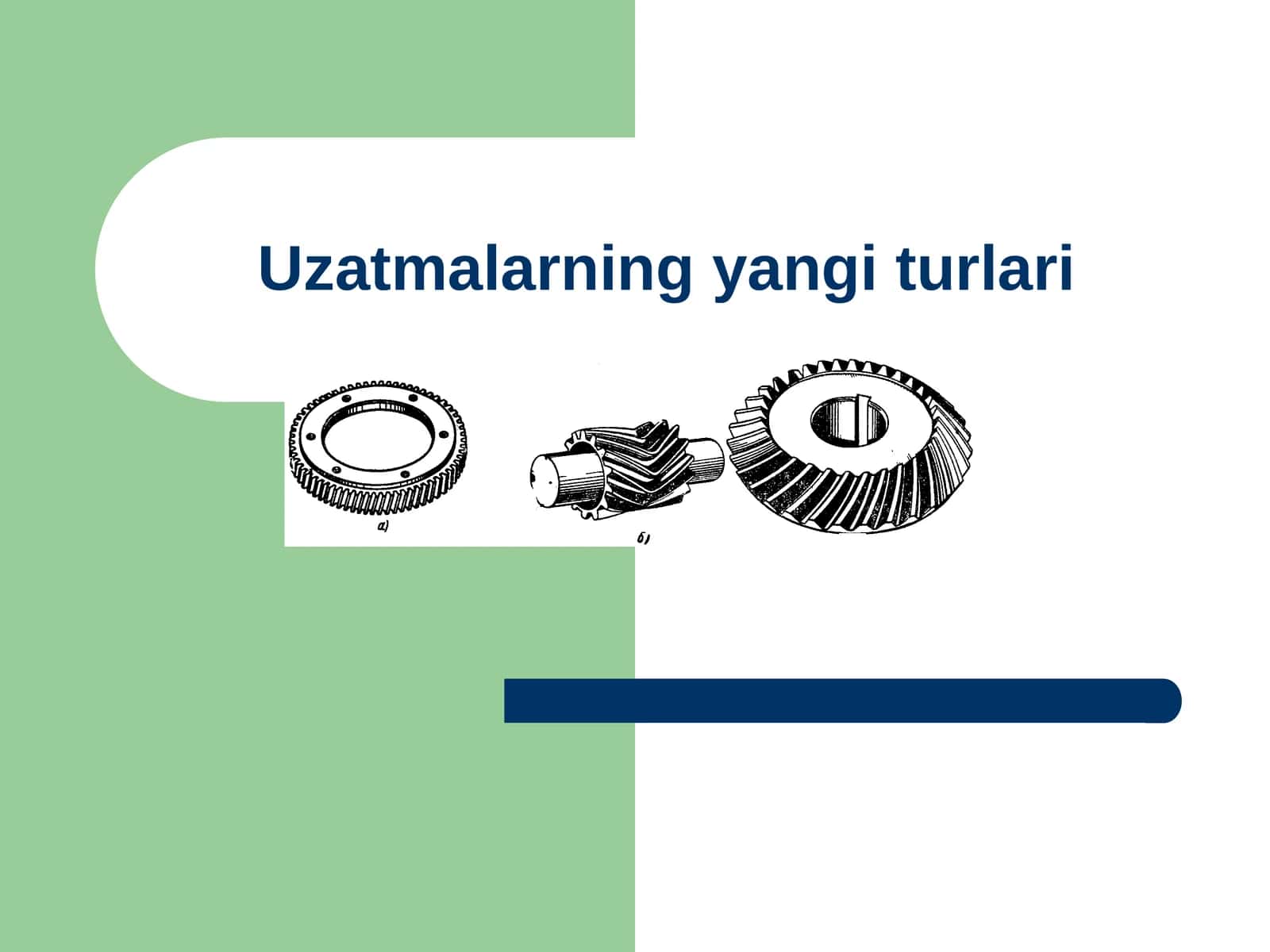 Uzatmalarning yangi turlari 1