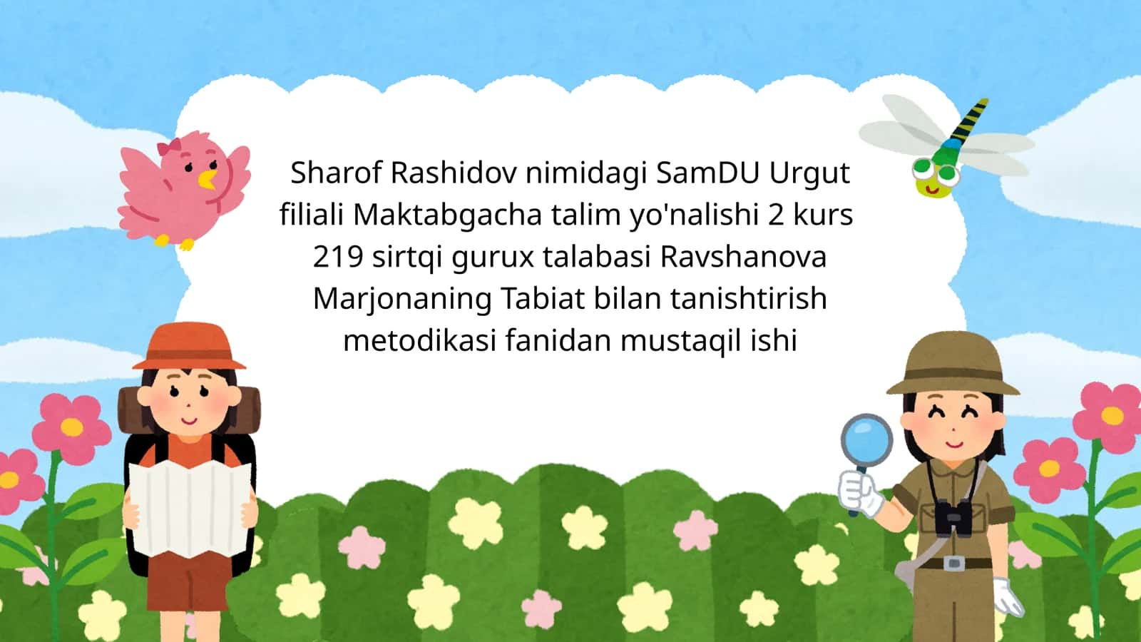 Tabiat bilan tanishtirish metodikasi fanidan mustaqil ishi 1