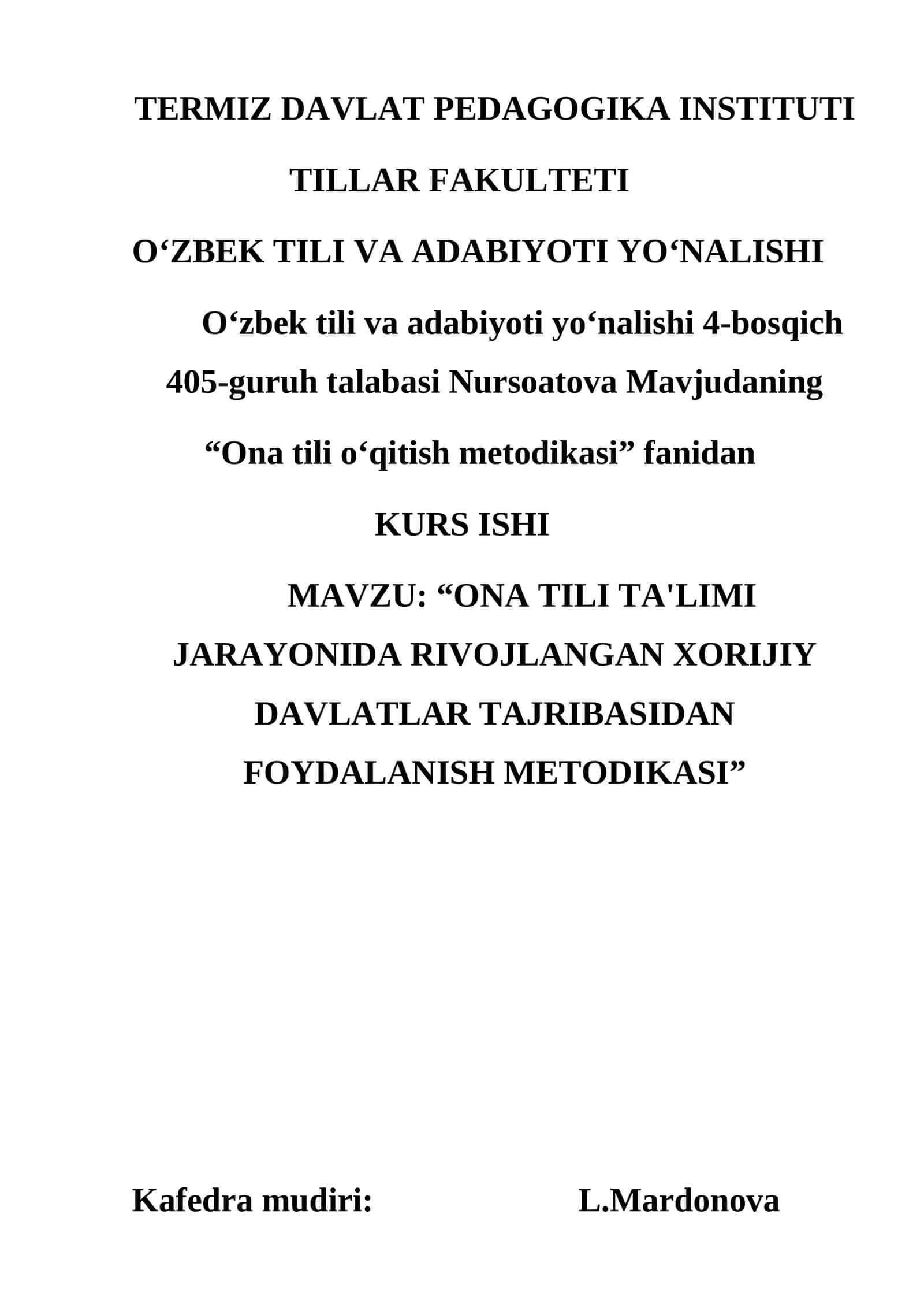 ONA TILI TA'LIMI JARAYONIDA RIVOJLANGAN XORIJIY DAVLATLAR TAJRIBASIDAN FOYDALANISH METODIKASI 1