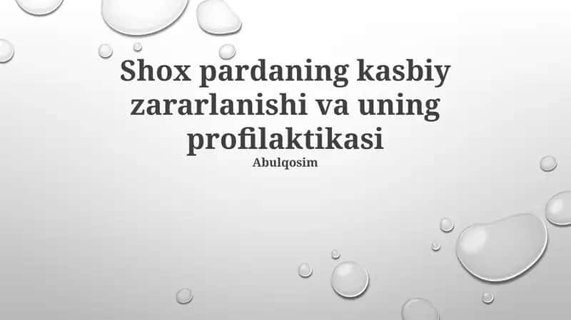 Shox pardaning kasbiy zararlanishi va uning profilaktikasi 1