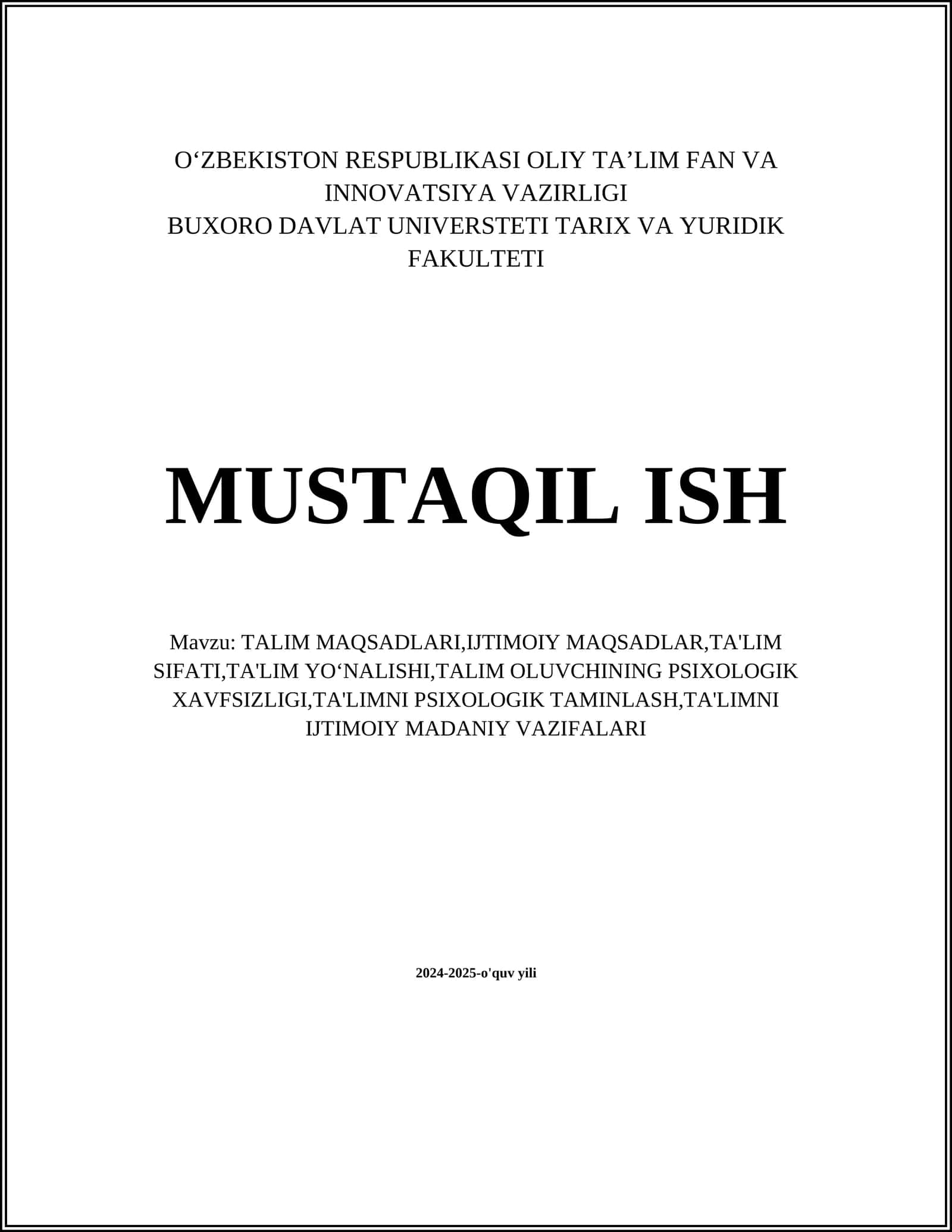 TALIM MAQSADLARI,IJTIMOIY MAQSADLAR,TA'LIM SIFATI,TA'LIM YOʻNALISHI,TALIM OLUVCHINING PSIXOLOGIK XAVFSIZLIGI,TA'LIMNI PSIXOLOGIK TAMINLASH,TA'LIMNI IJTIMOIY MADANIY VAZIFALARI 1