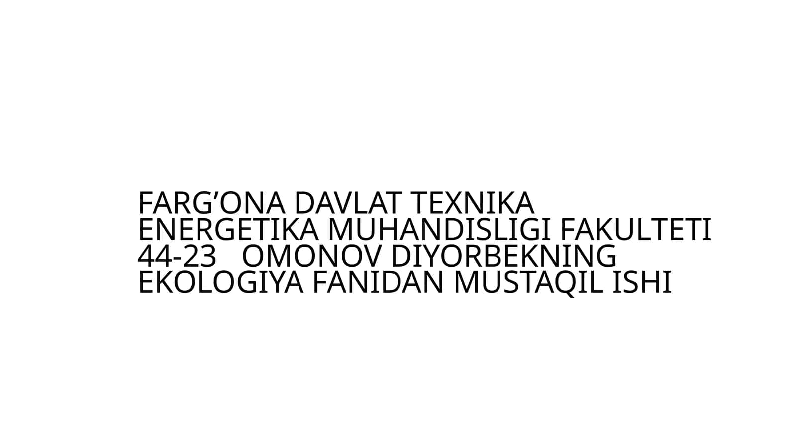 Orol va Orolbo'yi Ekologiyasi 1