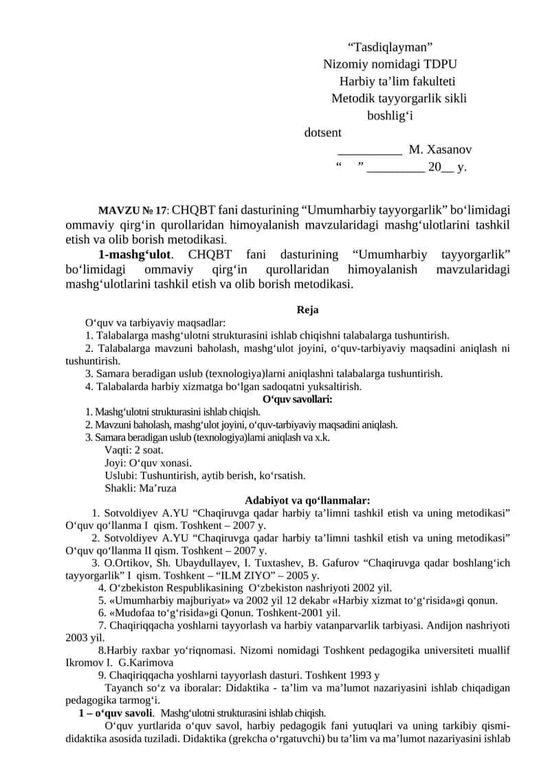 MAVZU № 17: CHQBT fani dasturining “Umumharbiy tayyorgarlik” bо‘limidagi ommaviy qirg‘in qurollaridan himoyalanish mavzularidagi mashg‘ulotlarini tashkil etish va olib borish metodikasi 1