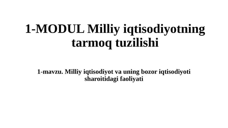 Milliy iqtisodiyotning tarmoq tuzilishi 1