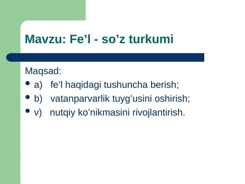 Fe’l - so’z turkumi 1