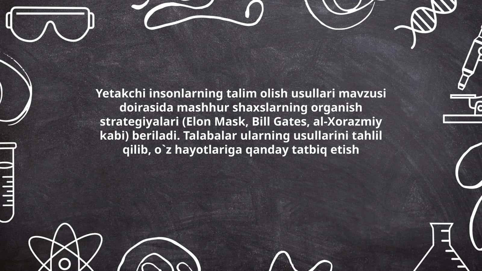 Yetakchi insonlarning talim olish usullari 1