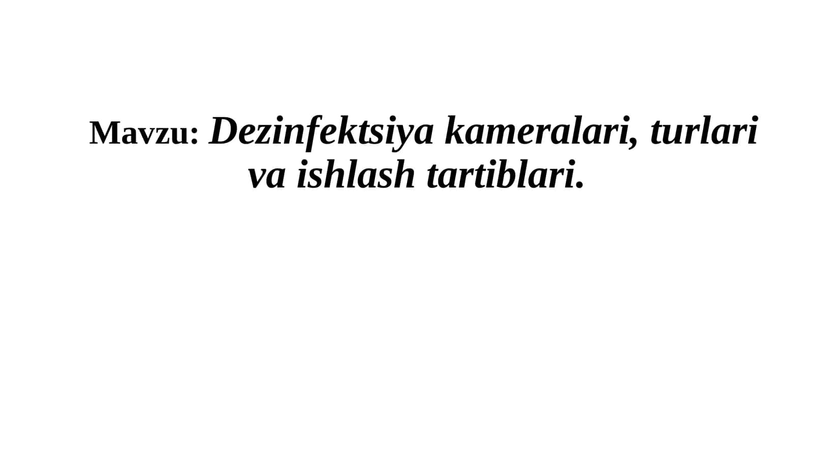Dezinfektsiya kameralari, turlari va ishlash tartiblari 1