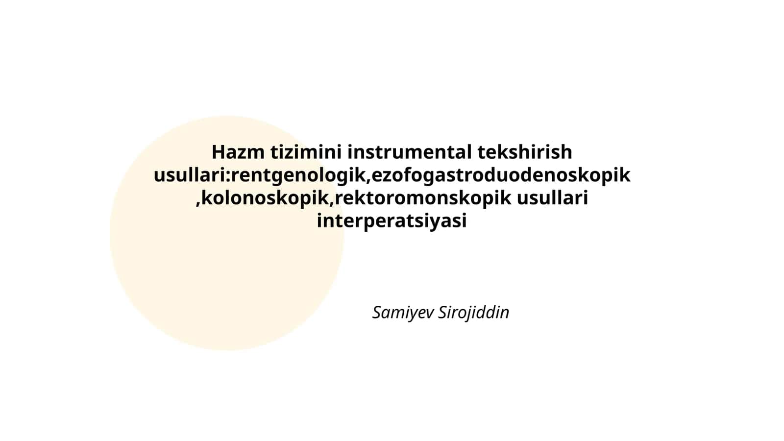 Hazm tizimini instrumental tekshirish usullari 1