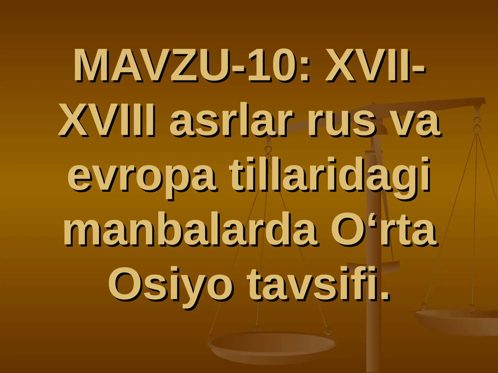 XVII-XVIII asrlar rus va evropa tillaridagi manbalarda O‘rta Osiyo tavsifi 1