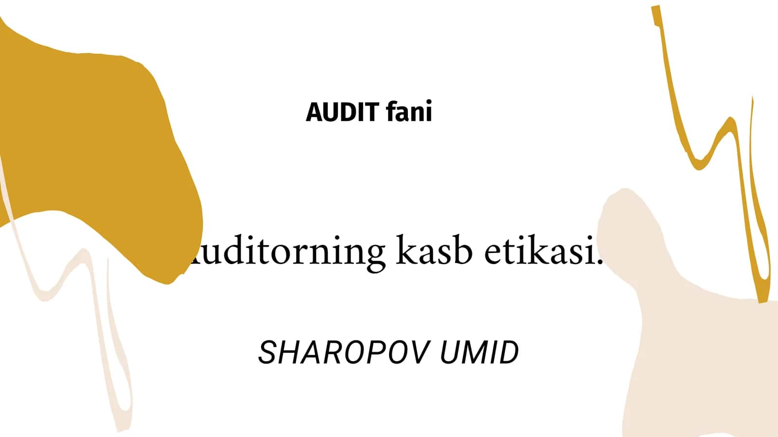 Auditorning kasbetikasi 1