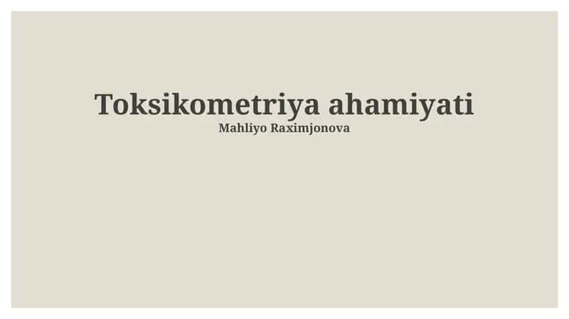 Toksikometriya ahamiyati 1