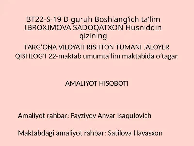 Amaliy ishlar/Boshlangʻich taʼlimIBROXIMOVA SADOQATXON 1