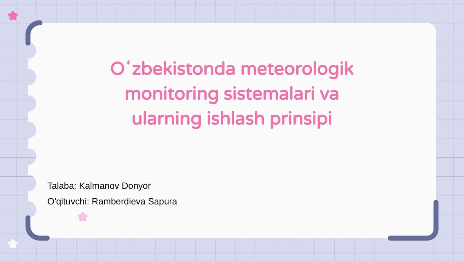 Oʻzbekistonda meteorologik monitoring sistemalari va ularning ishlash prinsipi 1