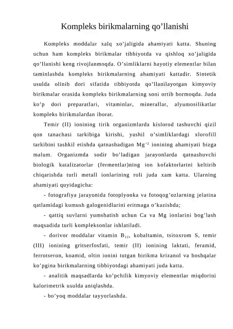 Kompleks birikmalarning qo’llanishi