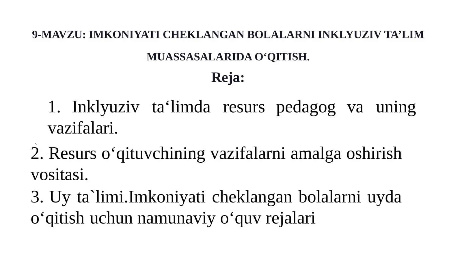 IMKONIYATI CHEKLANGAN BOLALARNI INKLYUZIV TA’LIM MUASSASALARIDA O‘QITISH 1
