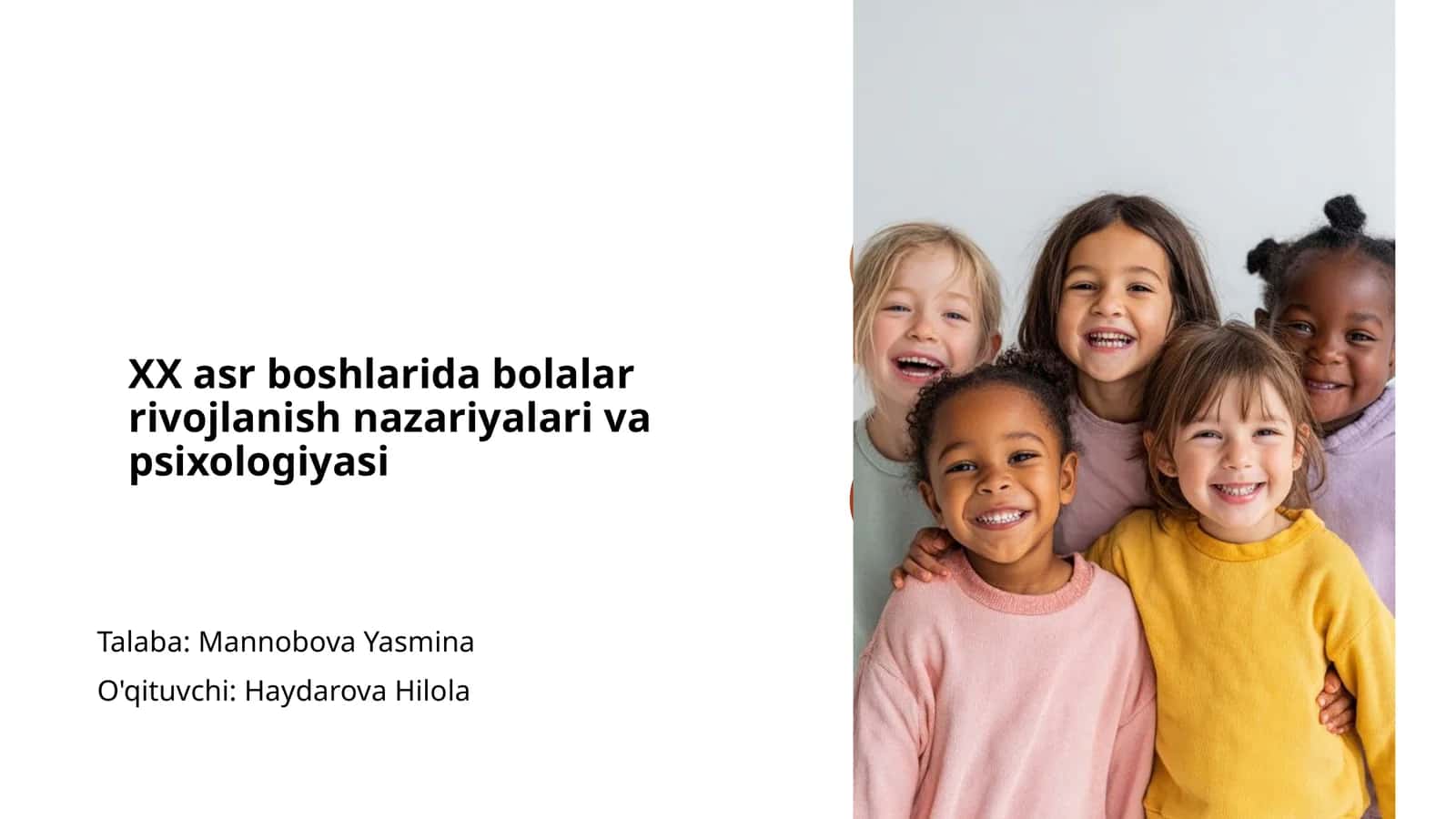 XX asr boshlarida bolalar rivojlanish nazariyalari va psixologiyasi 1