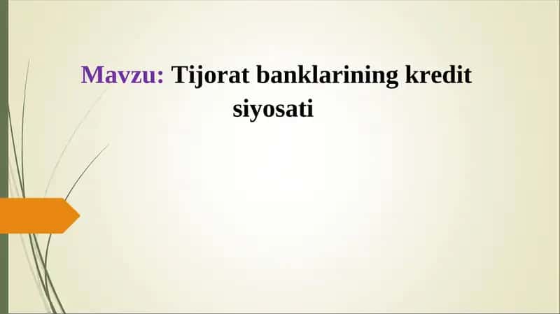 Tijorat banklarining kredit siyosati 1