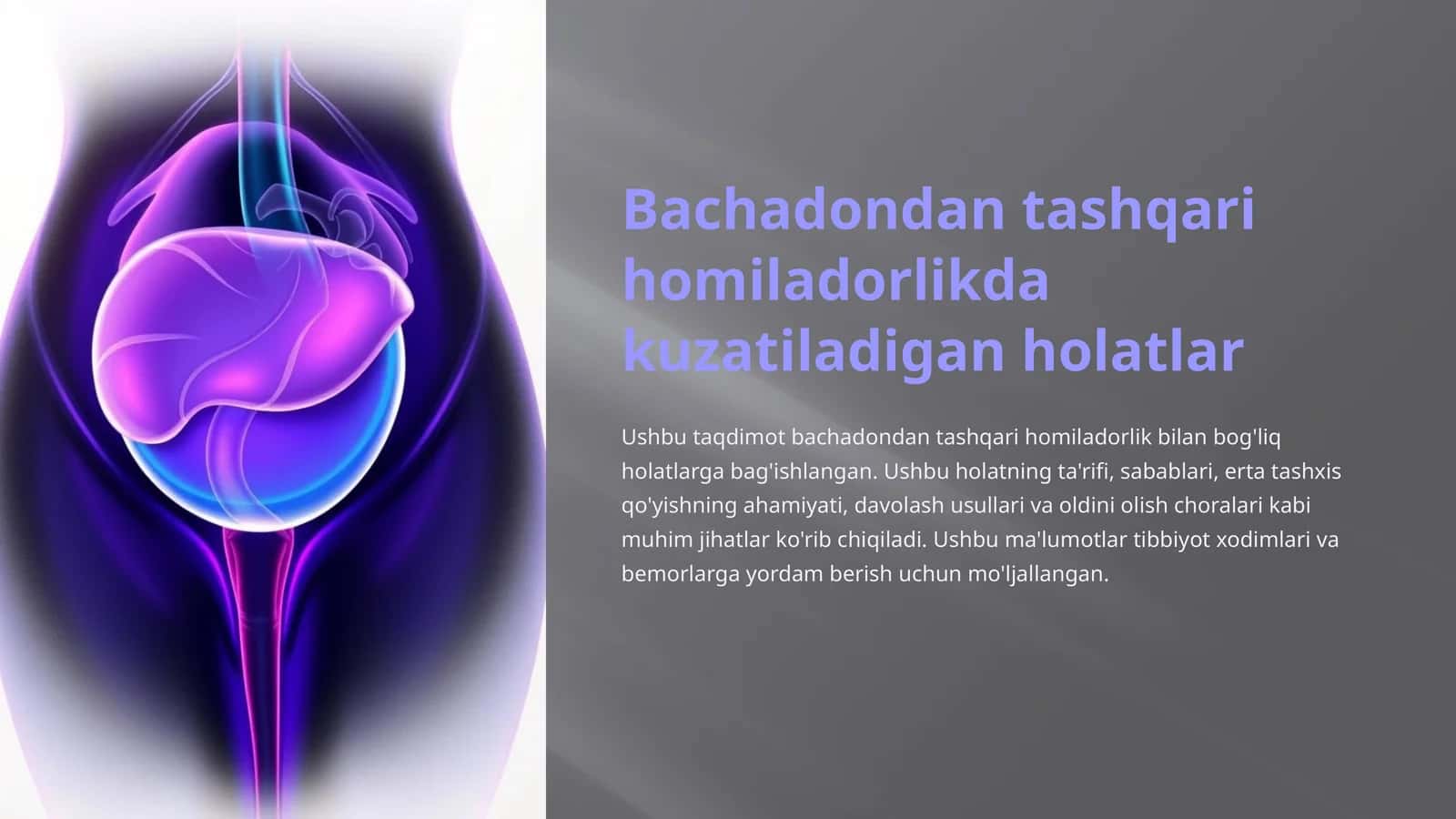 Bachadondan tashqari homiladorlikda kuzatiladigan holatlar 1
