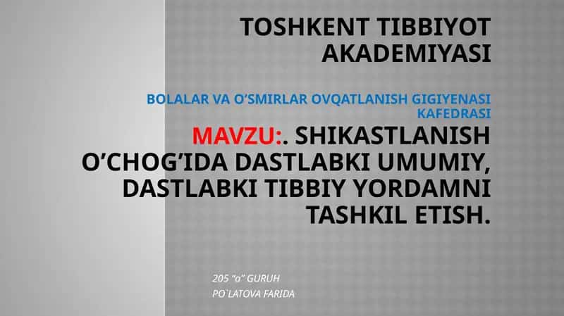 DASTLABKI UMUMIY, DASTLABKI TIBBIY YORDAMNI TASHKIL ETISH 1